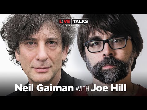 Neil Gaiman in conversation with Joe Hill at Live Talks Los Angeles