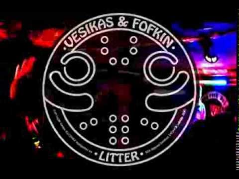 Vesikas & Fofkin - Litter (album presentation)