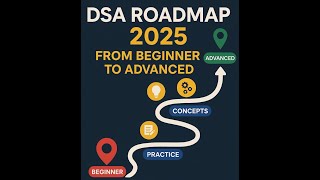 DSA Roadmap 2025: Master Data Structures & Algorithms in One Video!