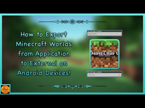 How to Export/Transfer Minecraft Worlds from Application to External on Android Devices!