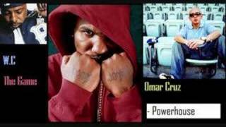 The Game ft. W.C. and Omar Cruz - Powerhouse
