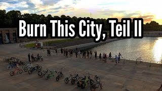 Burn This City, Teil 2