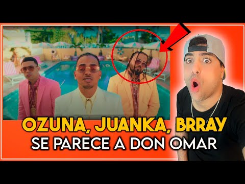 Ozuna, Juanka, Brray - La Single se parece a don omar reacción