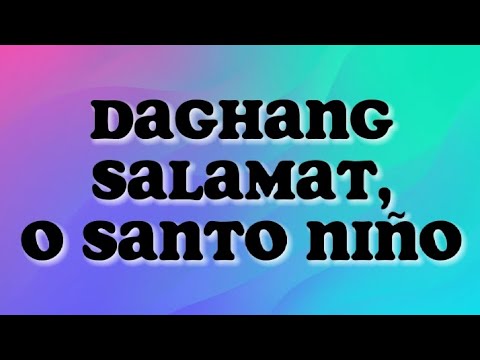 Danica Caballes - Daghang Salamat, O Santo Niño (Lyrics)