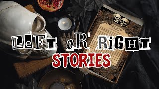 LEFT RIGHT GAME - SCARY STORIES FROM THE INTERNET - HALLOWEEN LEFT or RIGHT GAME