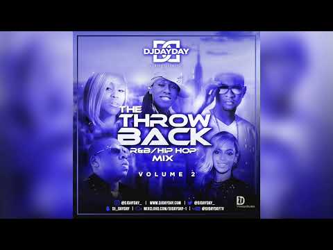 The Throwback Mix Vol 2 / Oldschool R&B Hip Hop Mix (By @DJDAYDAY_)