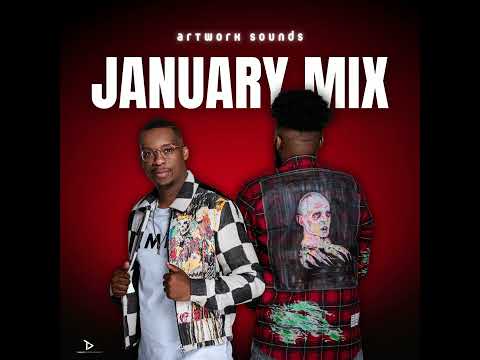 January Mix Mixed by Artwork Sounds