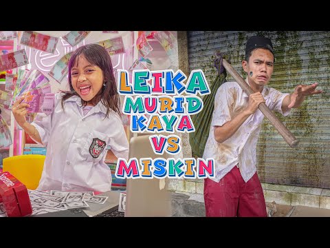 LEIKA MURID KAYA VS TOMPEL MURID MISKIN 😱 DRAMA PARODI LEIKA KAYA VS MISKIN TOMPEL DI HARI GURU 😍