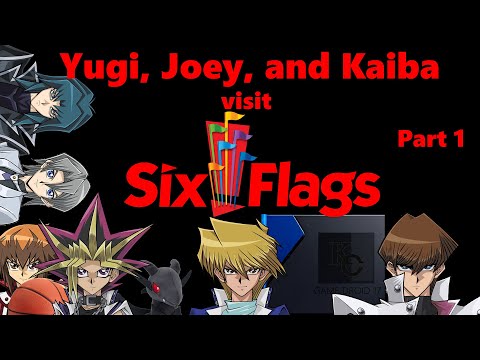 Yugi, Joey, and Kaiba visit Six Flags (Part 1)