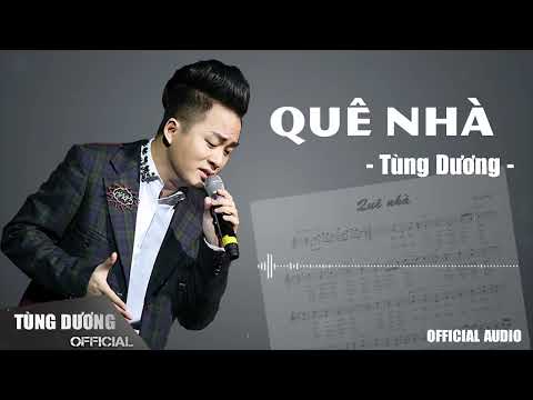 Quê Nhà   Tùng Dương Official Audio