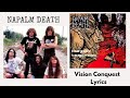 Napalm Death : Vision Conquest lyrics