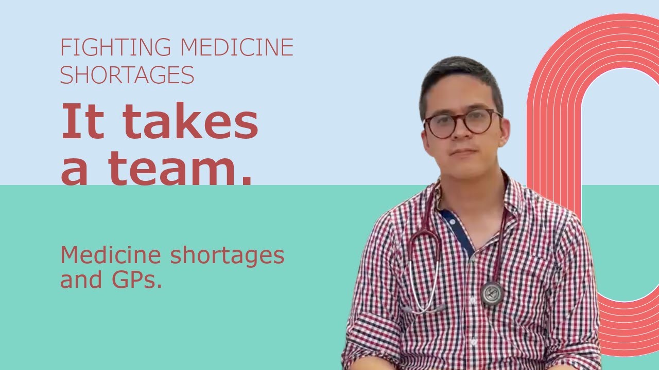 Medicine shortages and GPs