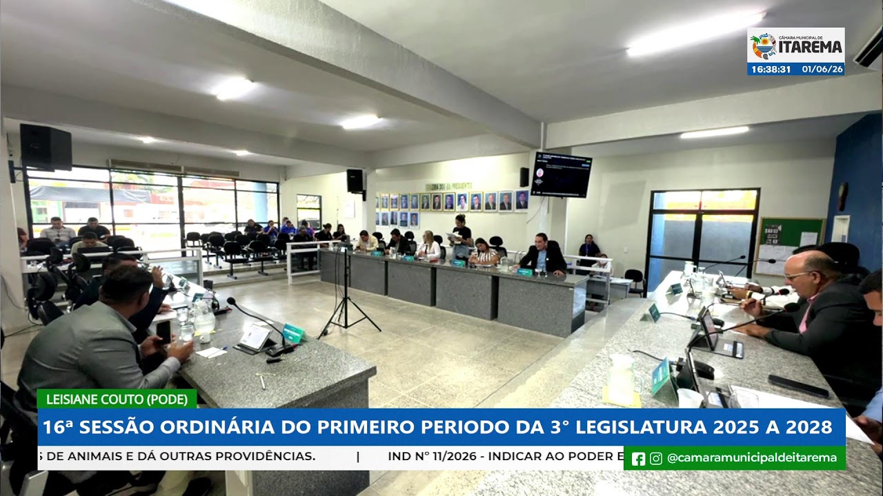 16ª Sessão Ordinária do 1º Período da 2ª Sessão Legislativa da 3ª Legislatura (2025–2028)