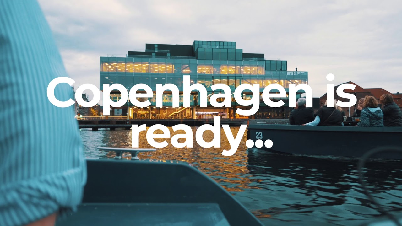 Copenhagen is ready