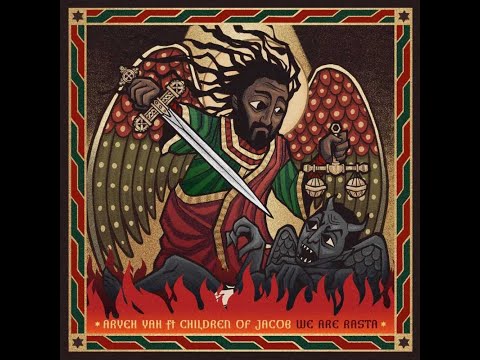 Aryeh Yah ft Children of Jacob - We Are Rasta