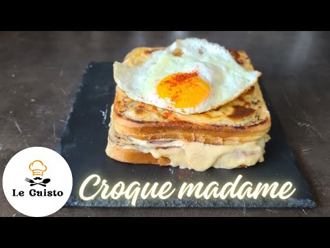 LE CROQUE MADAME -- le sandwich français le plus emblématique