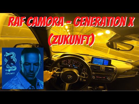 Let's Drive: RAF Camora - Generation X (Zukunft)