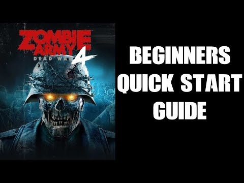 Beginners Quick Start Guide Tutorial Zombie Army 4: Dead War Hints & Tips (PS4 Gameplay)