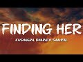 Kushagra Bharath Saaheal Finding Her English Translated Lyrics