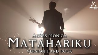 Download lagu AGNES MONICA_MATAHARIKU-[COVER VERSION HARD ROCK] mp3