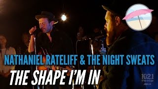 Nathaniel Rateliff &amp; The Night Sweats - The Shape I&#39;m In (Live at the Edge)