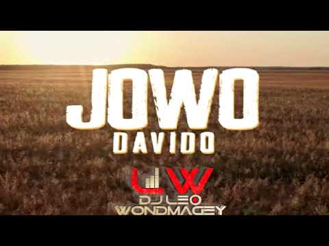 Davido - Jowo (Remix) by DJ Leo Wondmagey