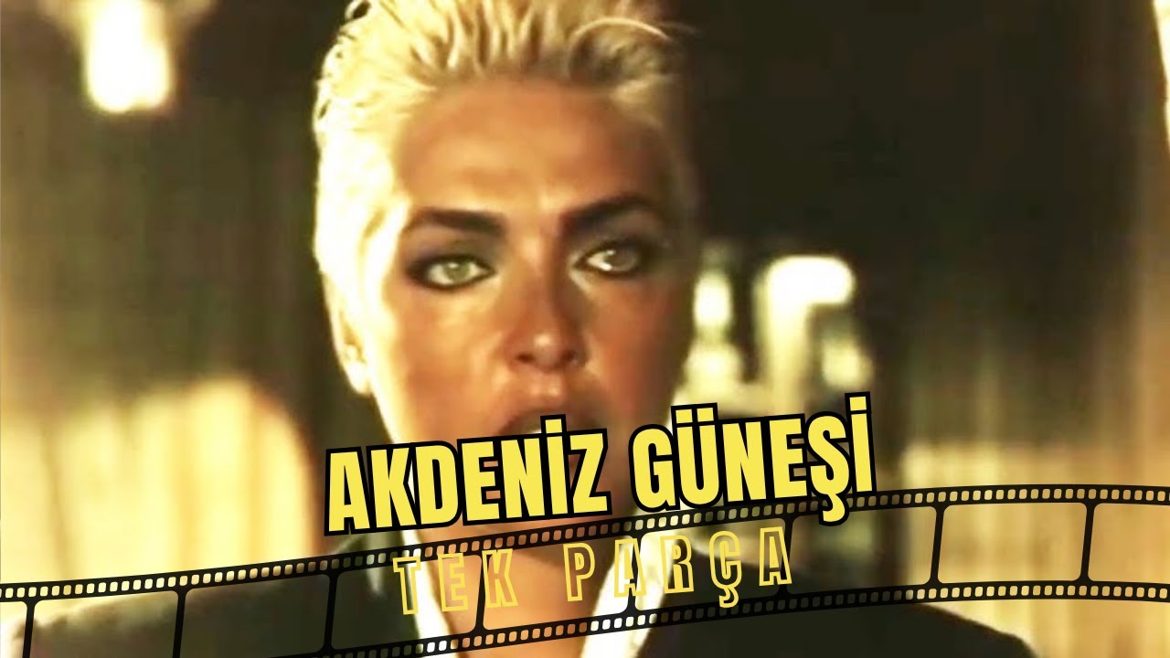 Akdeniz Güneşi | Eski Türk Dram Filmi