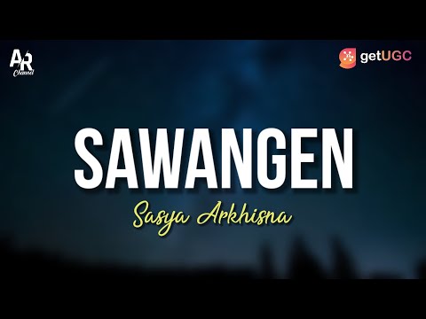Sawangen - Sasya Arkhisna (LIRIK)