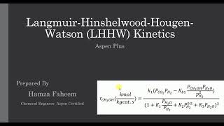 Langmuir-Hinshelwood-Hougen-Watson (LHHW) Kinetics