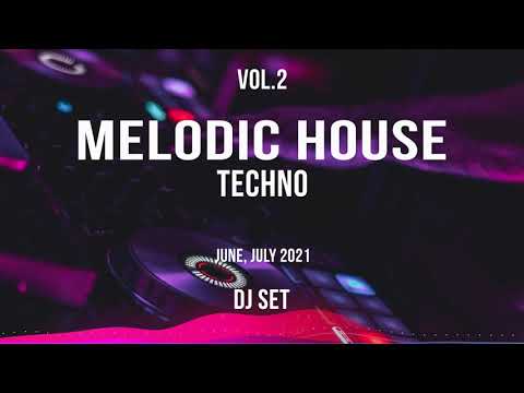 Melodic House / Techno Beatport TOP 100 2021 June, July Vol.2