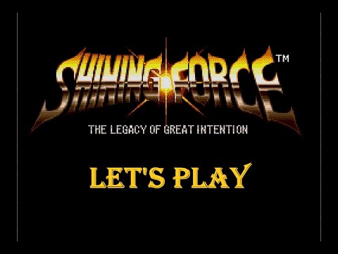 Let's Play Shining Force: Ep. 41 First Fight with King Ramladu