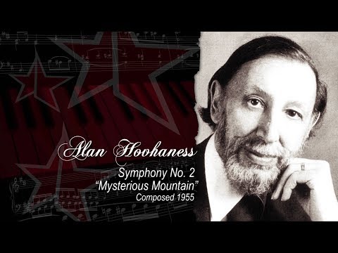 Alan Hovhaness. Symphony No.  2  "Mysterious Mountain"