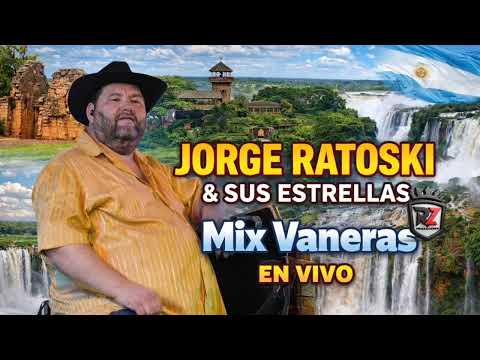 Jorge Ratoski y sus Estrellas - Mix Vaneras - En vivo