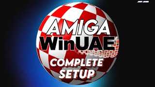 [Update Pinned] WinUAE☆Amiga Emulation Full Setup Guide #amiga #commodoreamiga #winuae 
