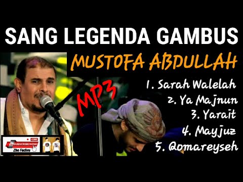 GAMBUS JALSAH TERPOPULER_SANG LEGENDA GAMBUS INDONESIA ( MUSTAFA )