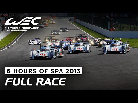 FULL RACE | 2013 6 Hours of Spa | FIA WEC