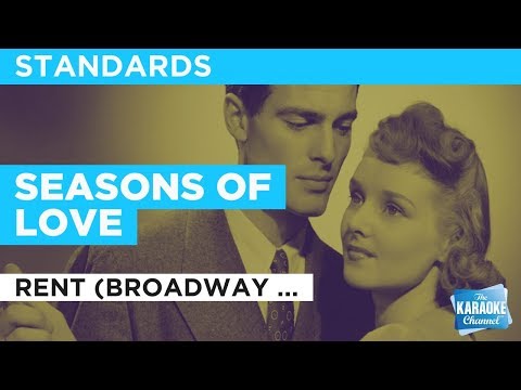 Seasons Of Love in the Style of 