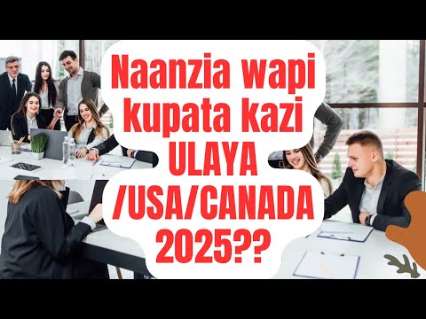 Kazi Ulaya omba hivi , uwe umesoma au ujasoma