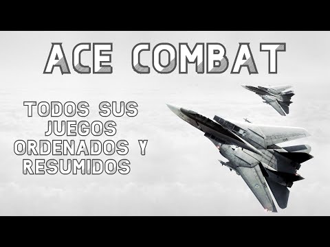 Ace Combat: Todos sus Juegos e Historia en Español