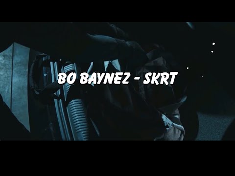 Bo Baynez - Skrt