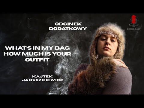 KAJTEK JANUSZKIEWICZ | DANCE CAST EXTRA