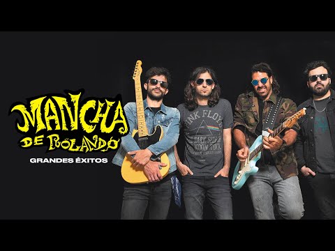 Mancha de Rolando - Mix de Grandes Éxitos