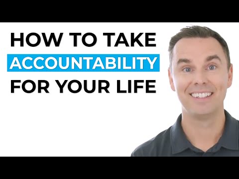 How to Take Accountability For Your Life Video