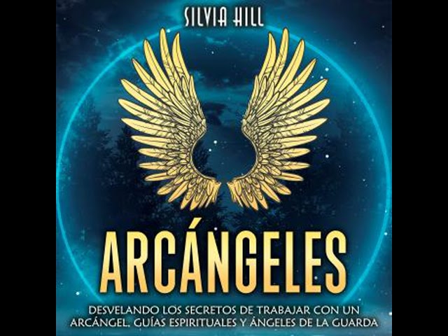 Vídeo relacionado con Arcángeles: Desvelando los secretos de trabajar con un arcángel, guías espirituales y ángeles de la guarda (Espiritualidad)