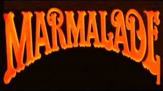 The Marmalade - What you need is a miracle HQ