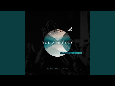 You Are Holy