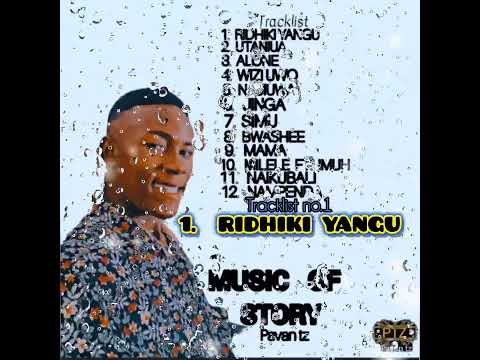 Pavan_tz _-_ Ridhiki yangu. Track.no.1 (official audio) #music #duet #cover
