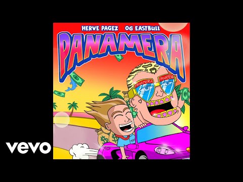 Herve Pagez, OG Eastbull - Panamera (Audio)