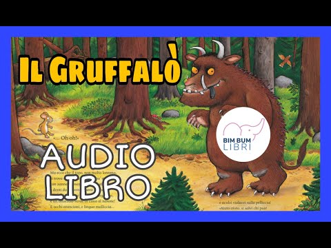 Il Gruffalò AUDIOLIBRO | Libri e storie per bambini