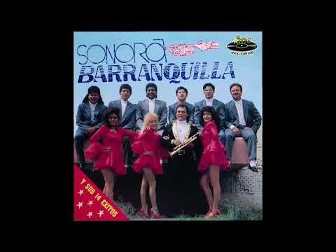 Sonora Barranquilla  -La Tonta que te Amo